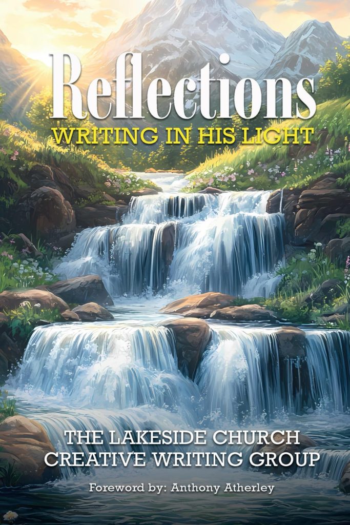 Reflections: Writing in His Light
